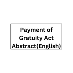 Payment of Gratuity Act Abstract (English)