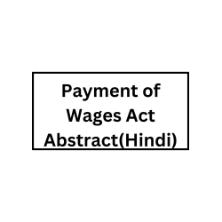 Payment of Wages Act  Abstract (Hindi)