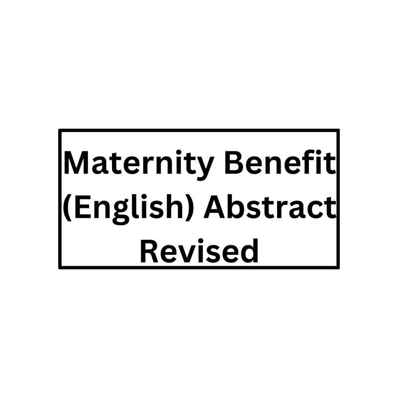 Maternity Benefit (English) Abstract Revised