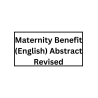 Maternity Benefit (English) Abstract Revised