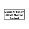 Maternity Benefit (Hindi) Abstract Revised