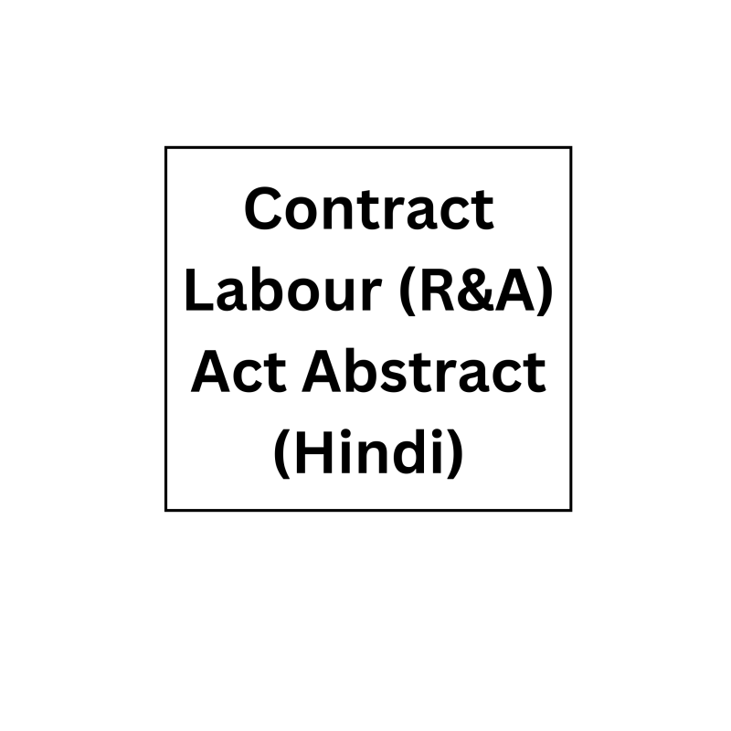 Contract  Labour (R&A) Act Abstract (Hindi)