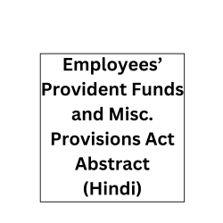 Employees’ Provident Funds and Misc. Provisions Act Abstract (Hindi)