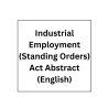 Industrial Employment (Standing  Orders) Act  Abstract(English)